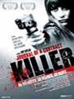 Постер к фильму Дневник убийцы по контракту / Journal Of A Contract Killer (2008)