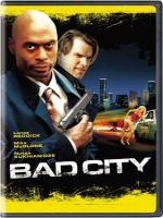 Постер к фильму Грязная работа / Bad City (2006)