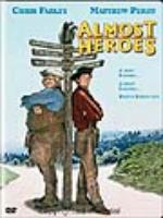 Постер к фильму Почти герои / Almost Heroes (1998)