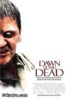 Постер к фильму Рассвет Мертвецов / Dawn of the Dead (2004)