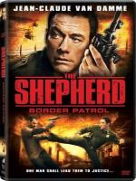 Постер к фильму Специальное задание / The Shepherd: Border Patrol (2008)